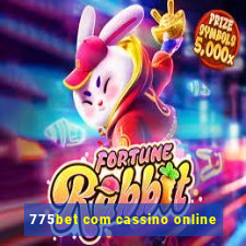 775bet com cassino online